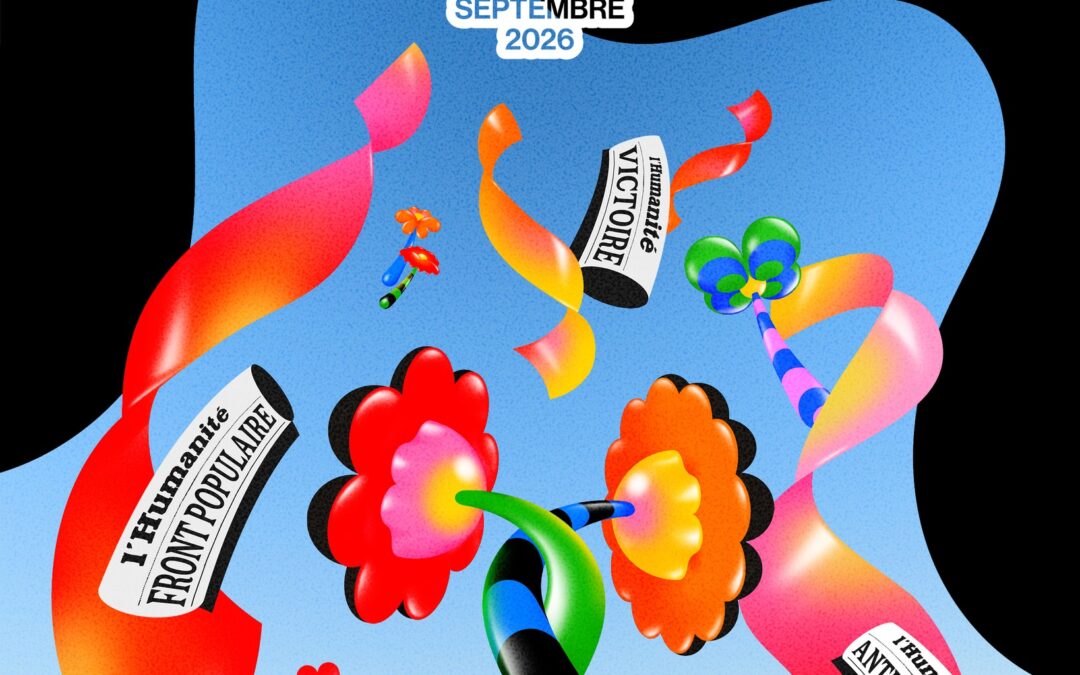 FÊTE DE L&rsquo;HUMANITÉ 2026