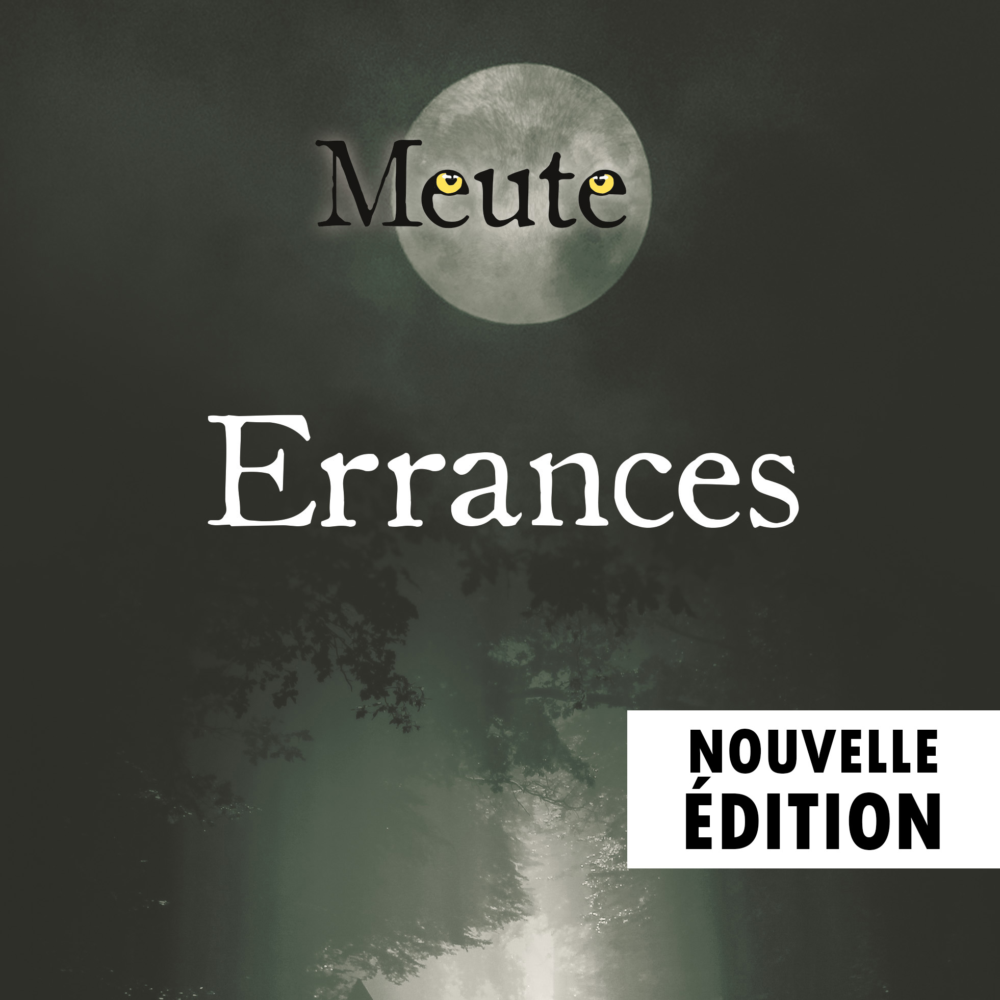Meute - Errances (supplément) / nouvelle édition